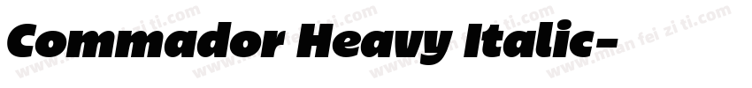 Commador Heavy Italic字体转换
